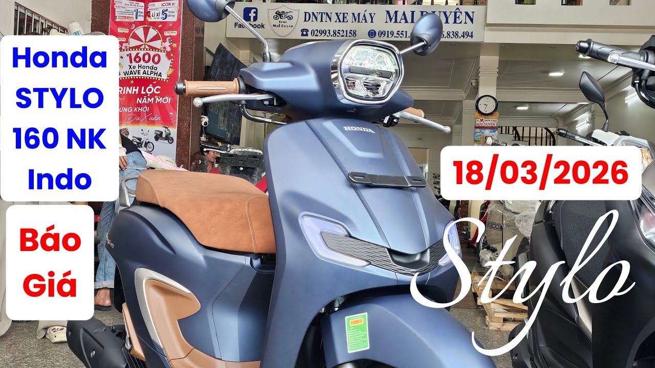Báo giá STYLO 160 nk Indonesia ngày 18/03/26 tại CH Mai Duyên. Khải Phạm #stylo #160 #abs #2026 #xe 