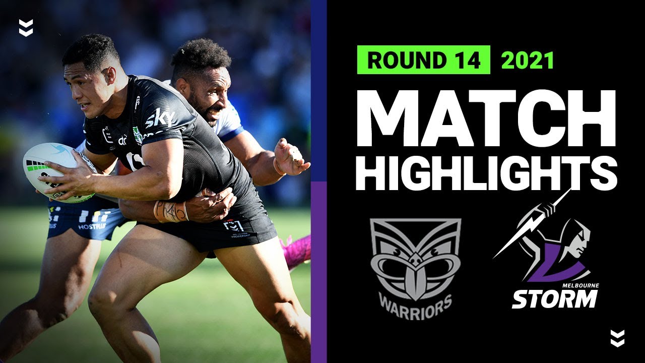 NRL Highlights | Warriors v Storm Match Highlights | Round 14, 2021 | Telstra Premiership | NRL