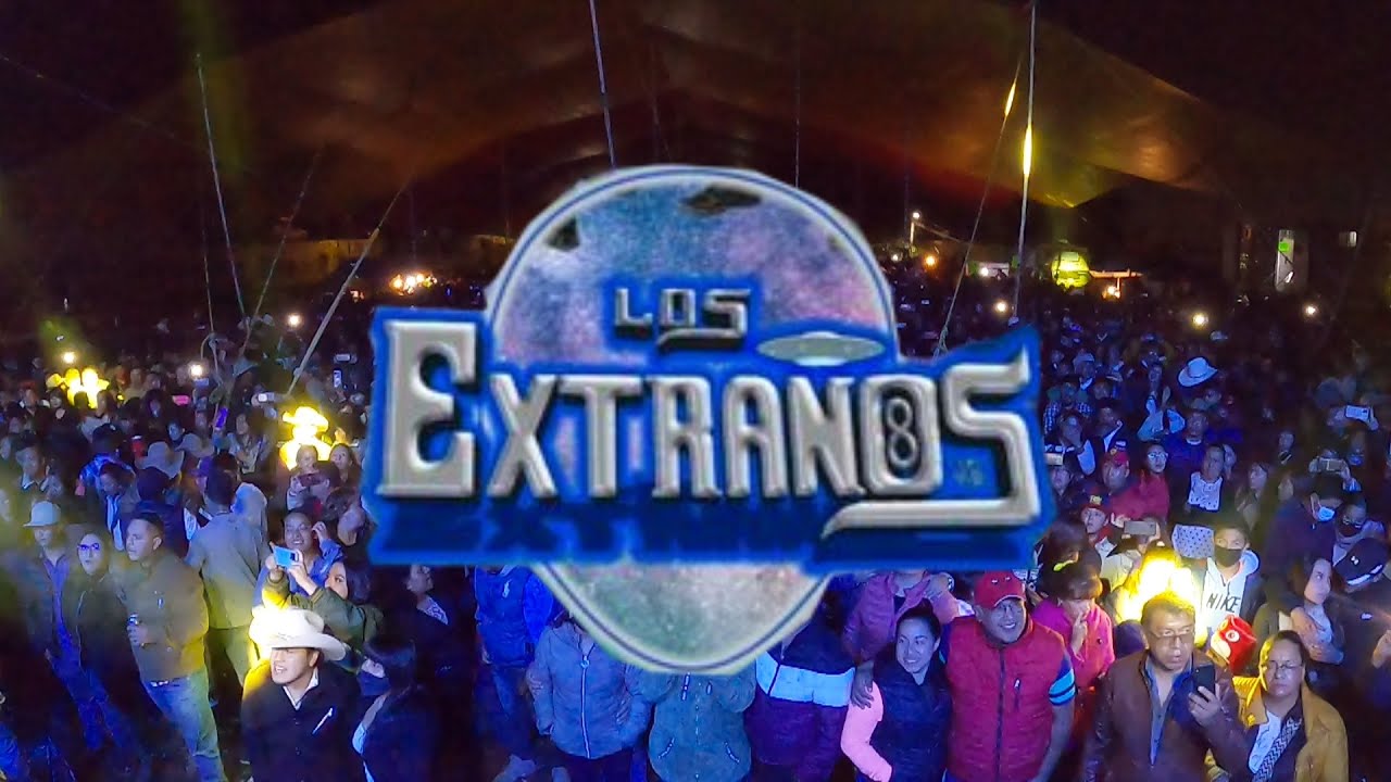 Grupo LOS EXTRAÑOS en San Miguel Ajusco | CDMX