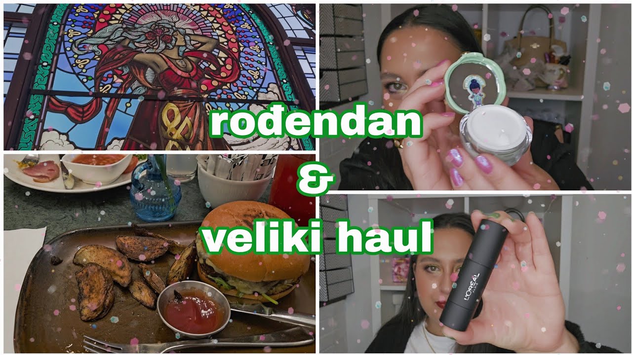 rođendanski ručak | nove stvari #lorealparis #yesstyle #essence #rituals #lush #temuhaul 