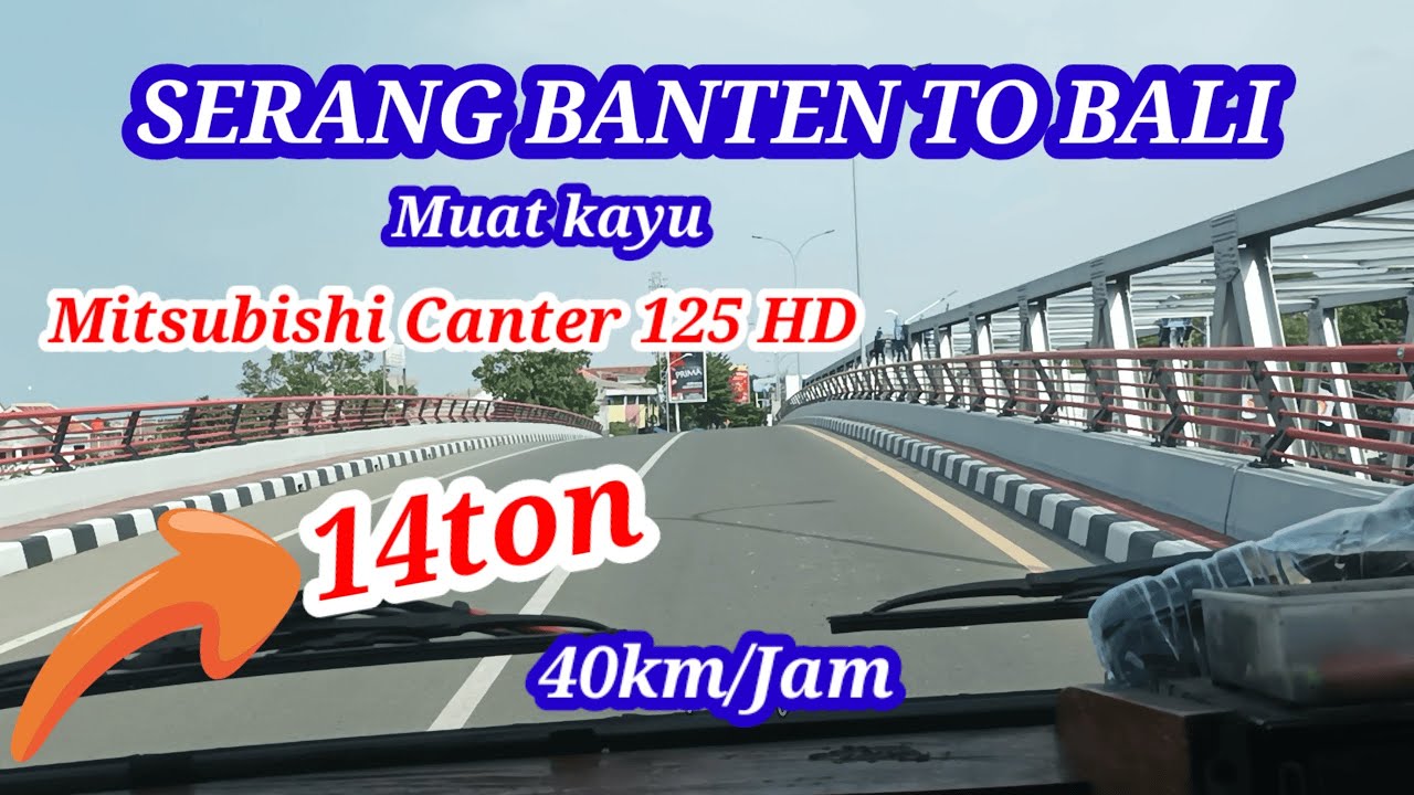 PROPENSI BANTEN TO PROPENSI BALI‼️#sopirvlog #supirtruk #pejuangrupiah 