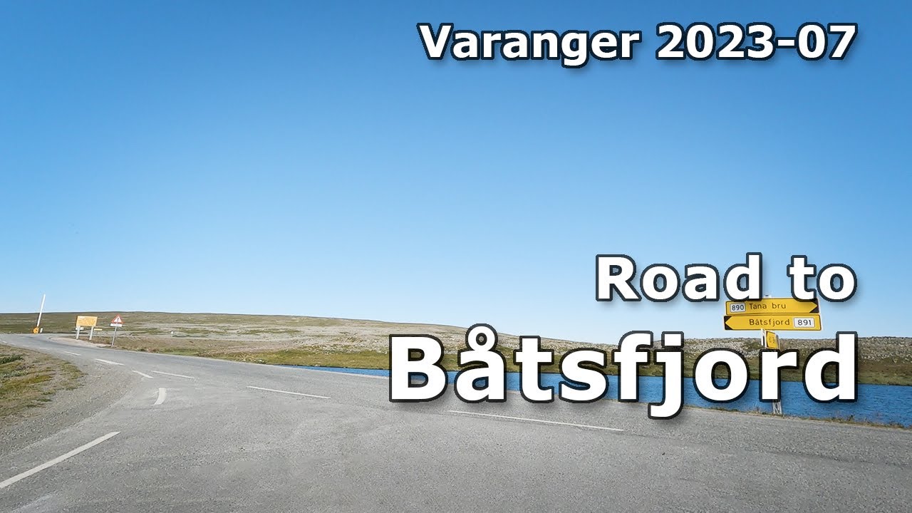 Road to Båtsfjord 2023-07-07. На русском.