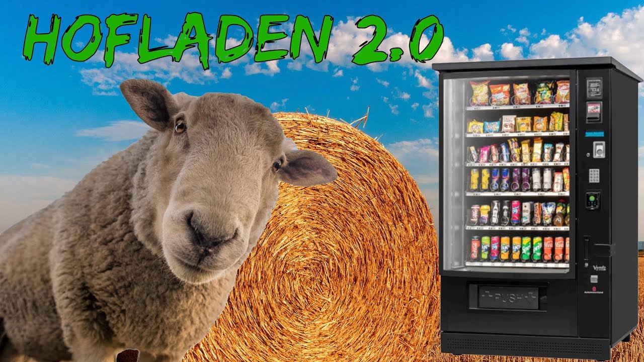 Hofladen mit Automaten betreiben ? Selbstvermarktung 2.0