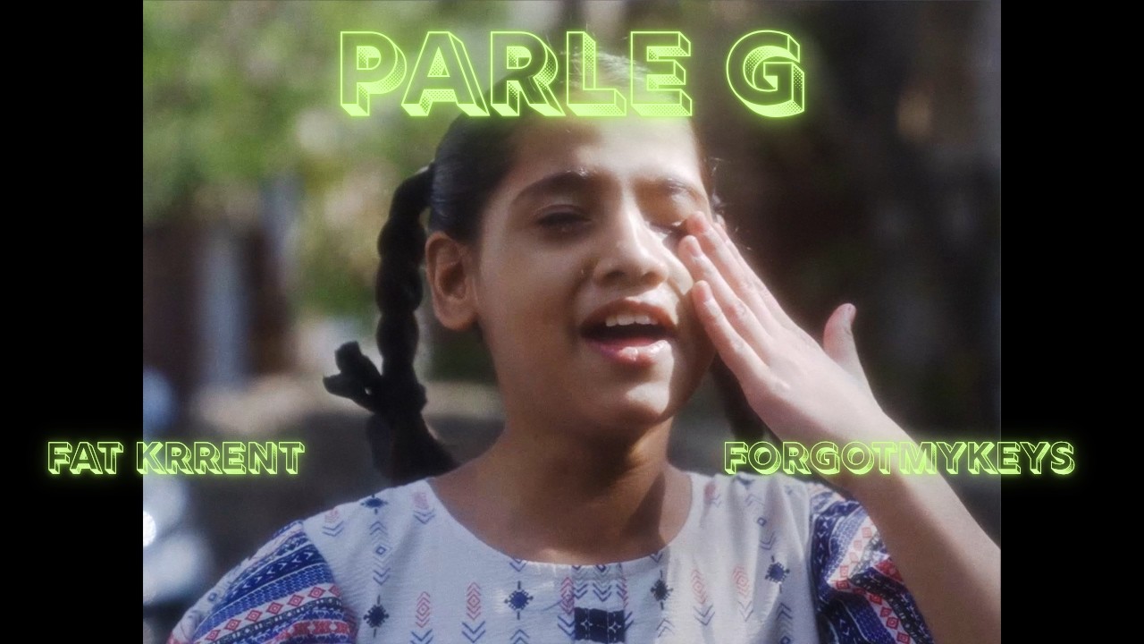 Parle G | Fat Krrent x forgotmykeys | Official Music Video