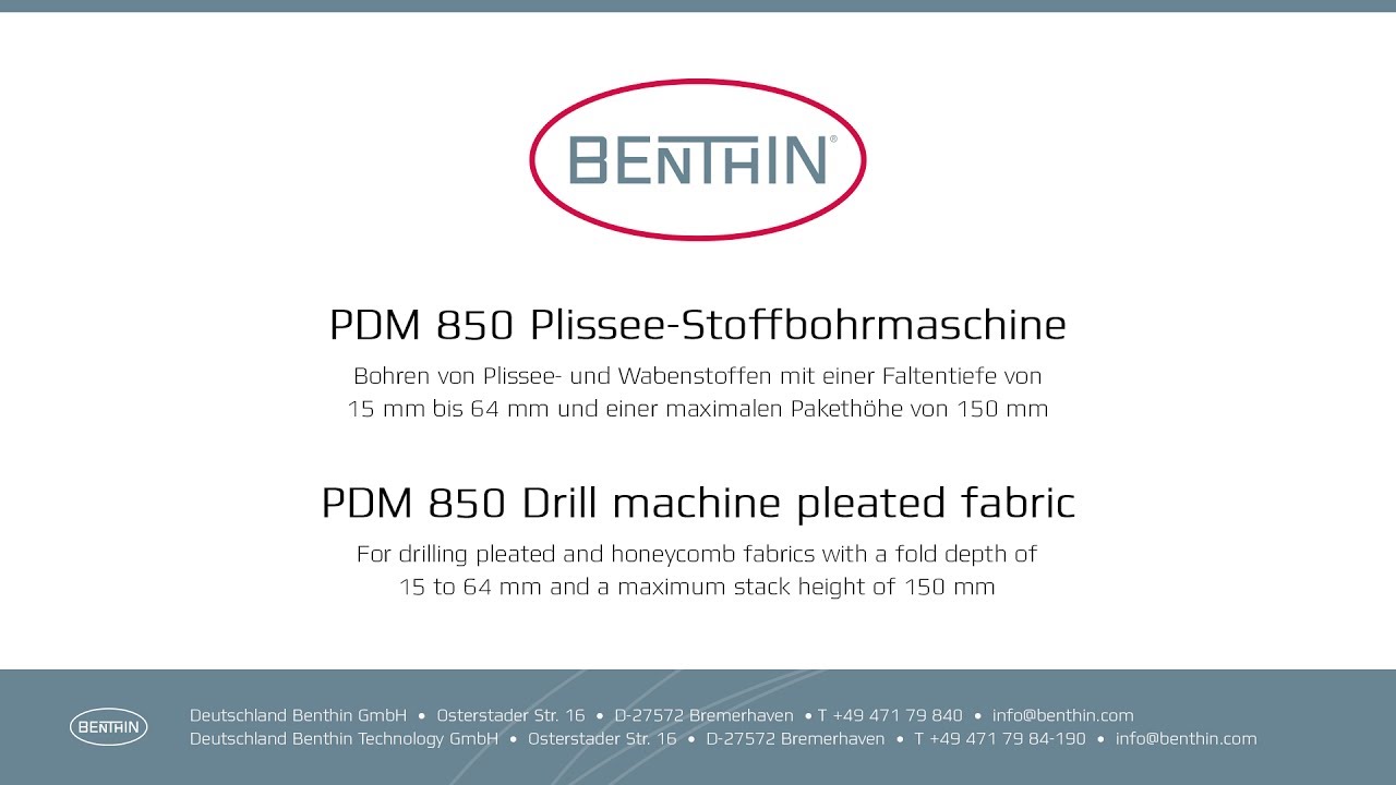 Benthin - PDM 850 Plissee-Stoffbohrmaschine
