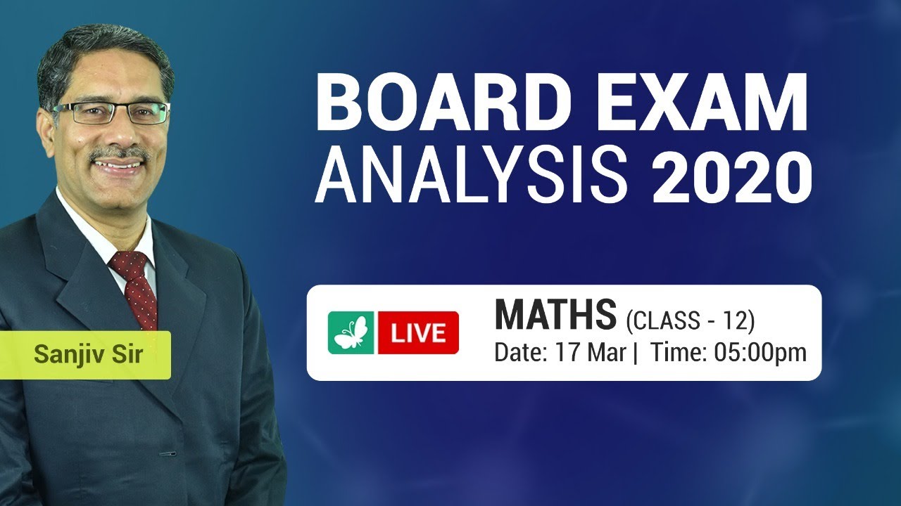 Board Exam Analysis: CBSE Class 12 Mathematics 2020