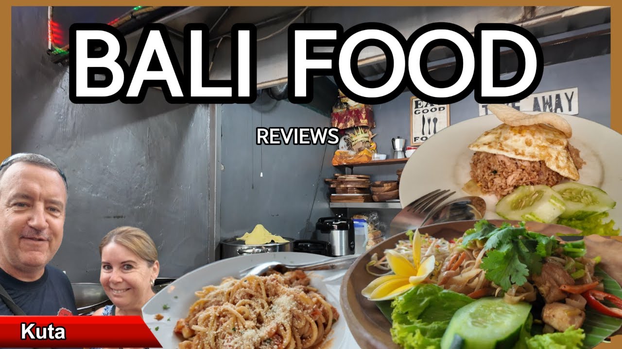 Bali food guide, Restaurant reviews Kuta - Cheap Warungs