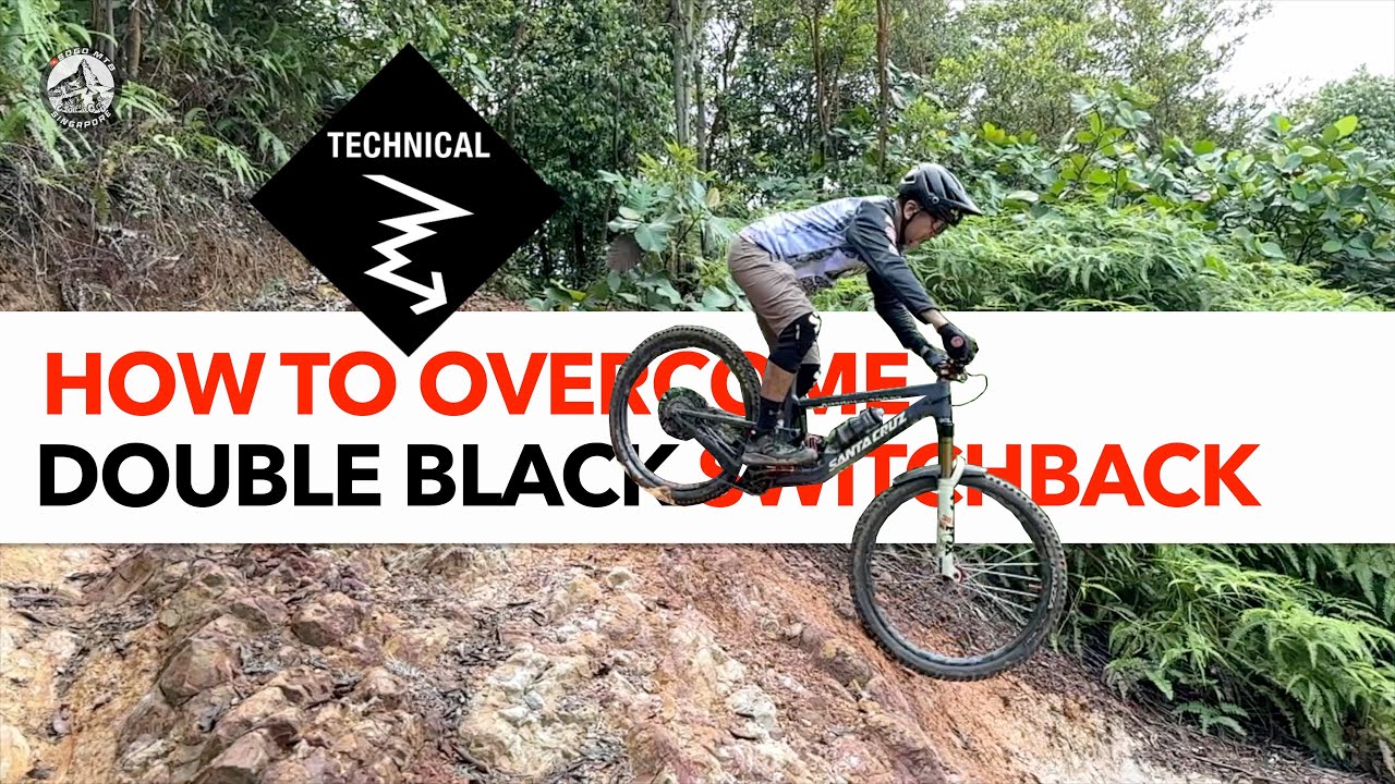 How to Over Come | Kent Ridge MTB Trail DB