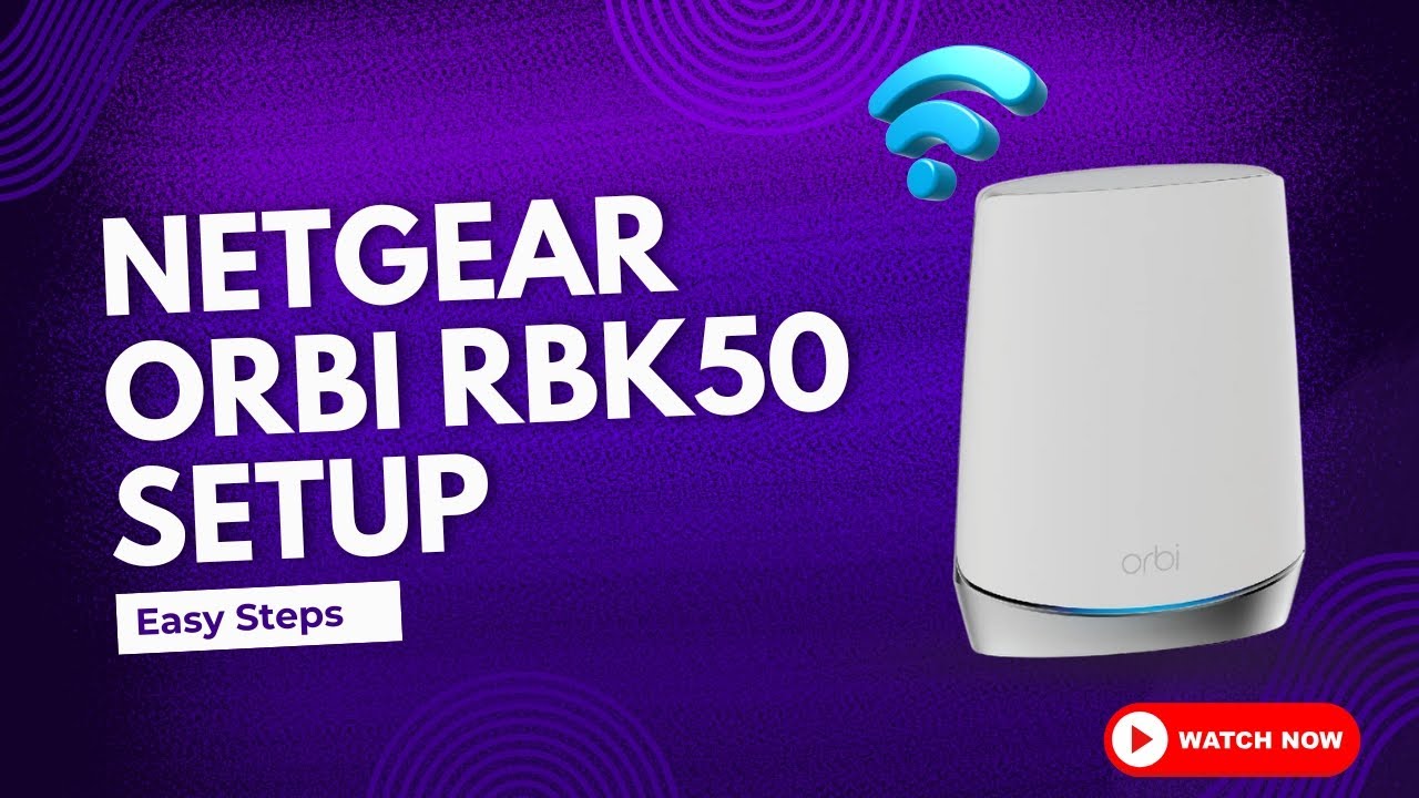Настройка Netgear Orbi RBK50 | Как настроить Netgear Orbi RBK50 | Простое руководство по настройк...