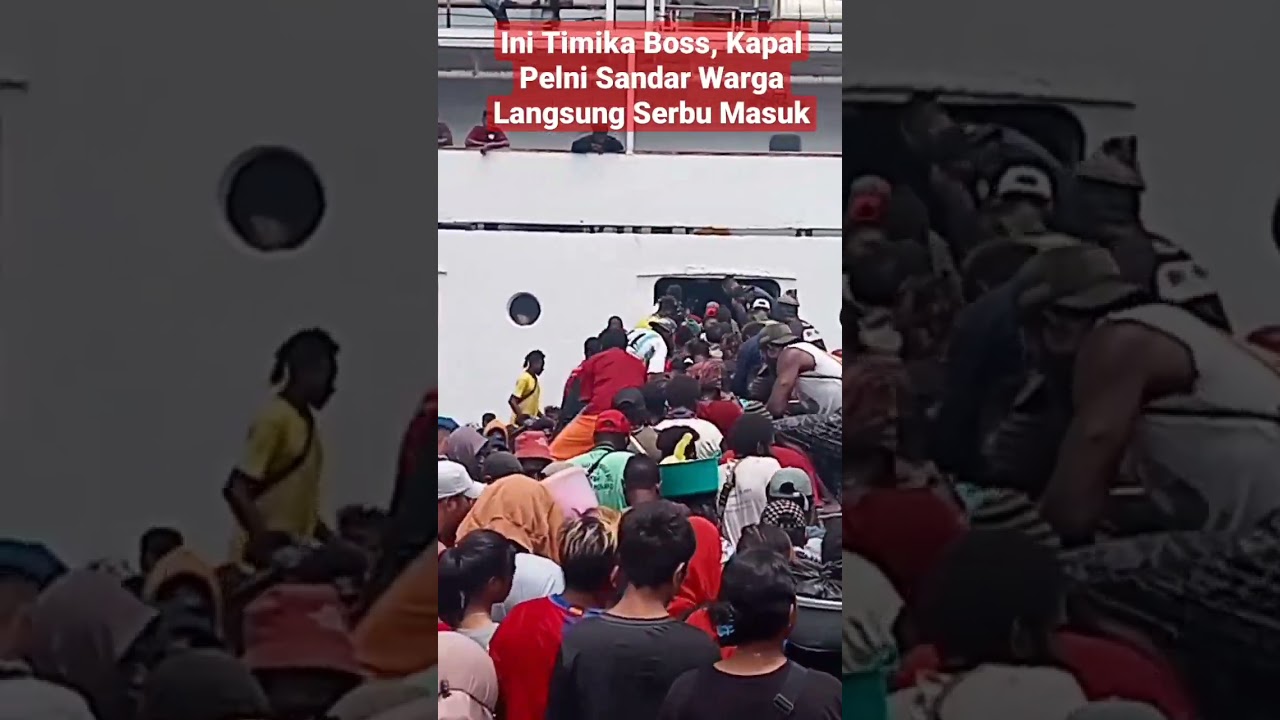 Warga Serbu Masuk Kapal di Pelabuhan Pomako Timika #papua #timika #nusantara