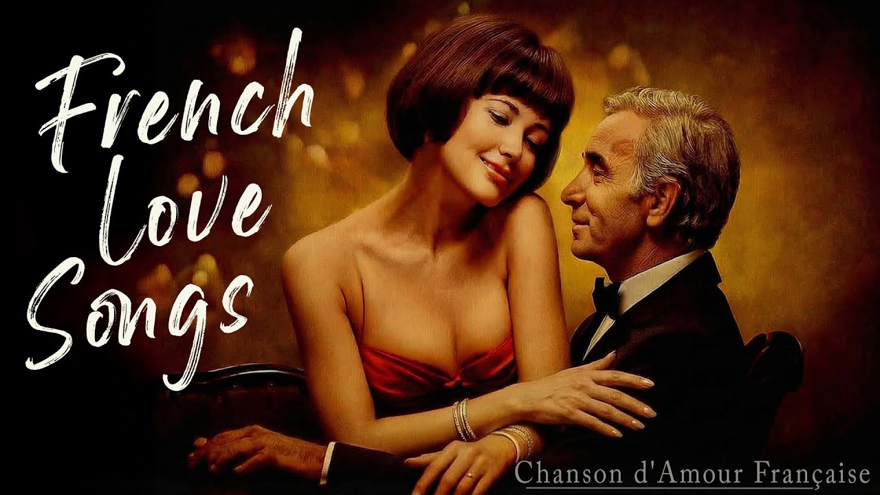 Romantic French Love Songs &ndash; Chansons d&rsquo;Amour Fran&ccedil;aises 2026 💕 Charles Aznavour & Mireille Mathieu
