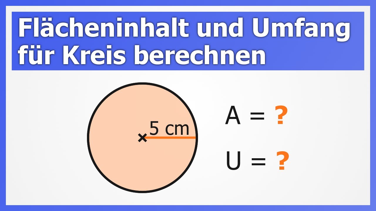 Flächeninhalt und Umfang für Kreis berechnen | How to Mathe