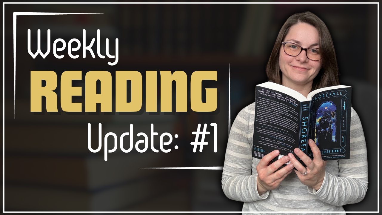 Weekly Reading Update: #1 || #Booktube #ReadingUpdate #AmReading