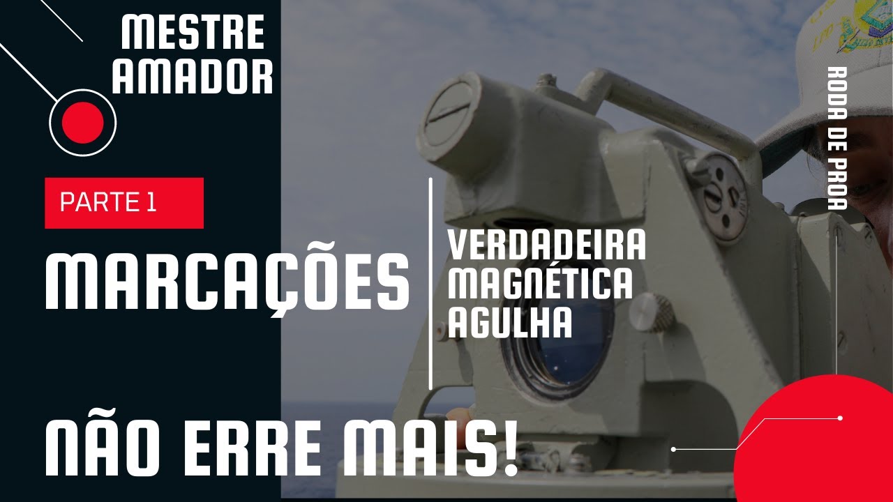 [MESTRE AMADOR] Marca&ccedil;&atilde;o: Verdadeira, Magn&eacute;tica e Agulha, n&atilde;o erre mais! Aula 04