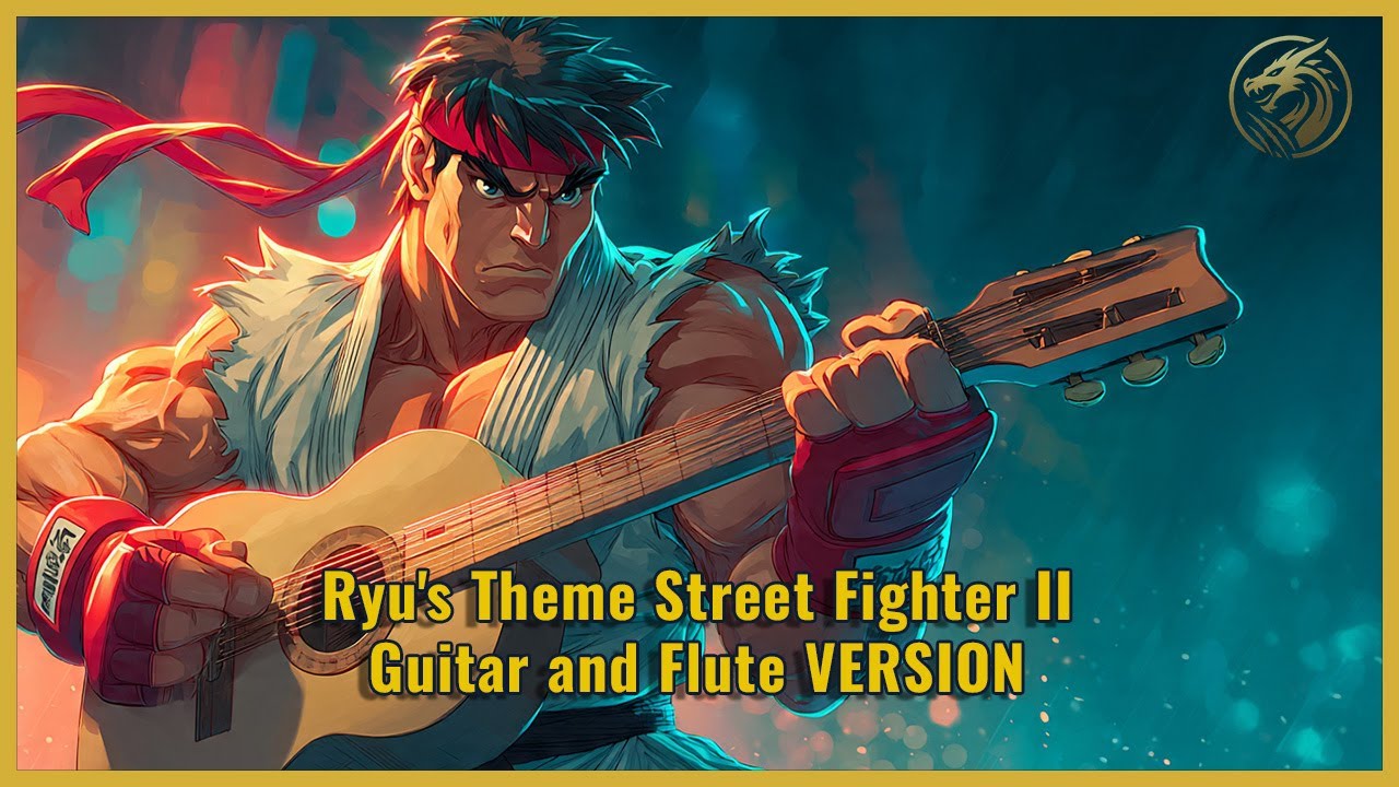 Ryu's Theme Street Fighter II - Guitar and Flute VERSION