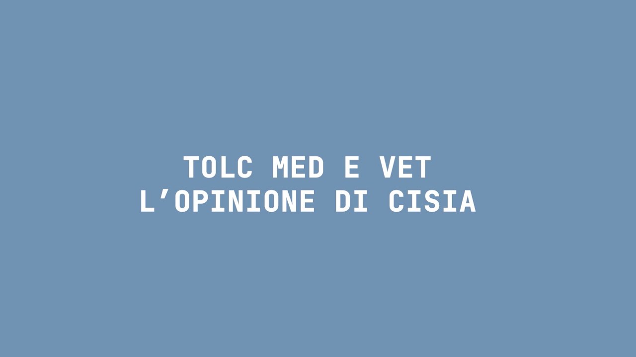 TOLC MED e VET: l'opinione di CISIA