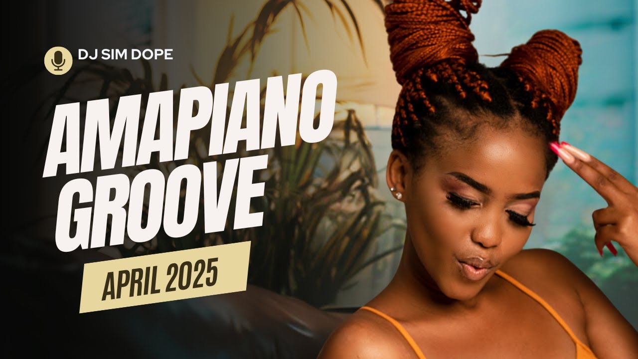Amapiano Hits 2025 | Amapiano Mix April 2025 | Amapiano 2025 New Songs | Amapiano 2025
