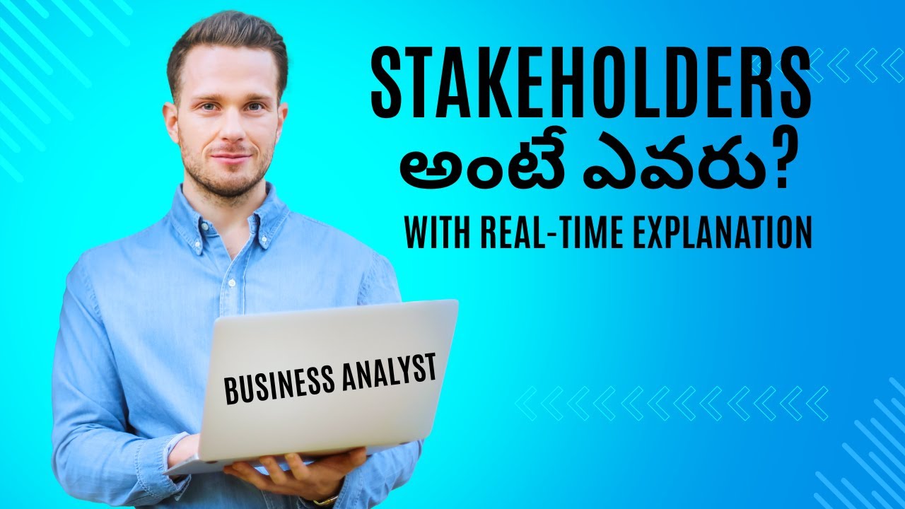 “Who Are Stakeholders? | Functional & Technical Stakeholders Explained”