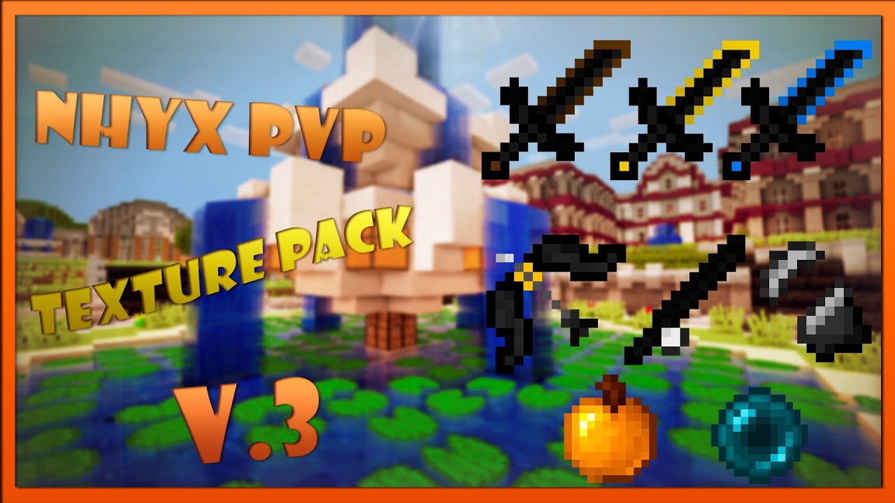 ¡Minecraft PvP Texture Pack [1.8/1.7]! Default Edit Nhyx [V3]