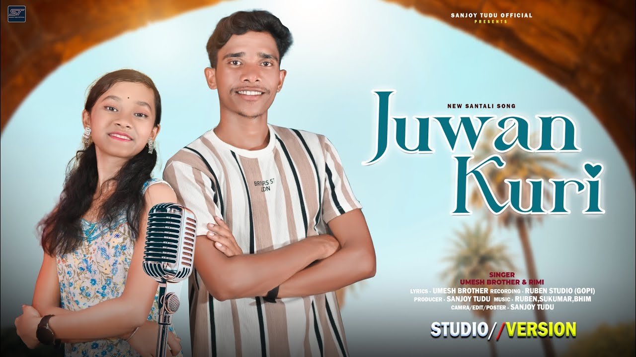 Juwan Kuri || Umesh Brother & Rimi Saren || New Santali Studio Version Video 2026