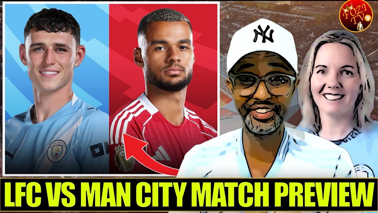 🚨 LIVE CHAT WITH FOZI AND KELS | PREMIER LEAGUE AND LFC VS MAN CITY | LET'S GO CHAT