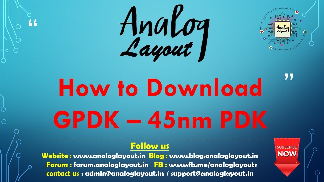 How to Download GPDK – 45nm PDK (Part - 1)