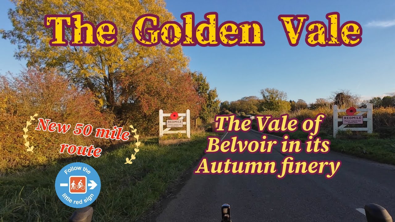 Lifting The Vale - Cycling the Vale of Belvoir and beyond.
