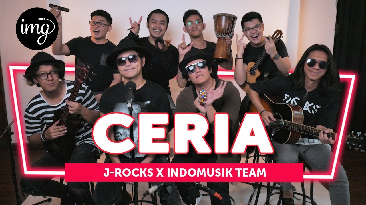 CERIA - J-ROCKS Ft. INDOMUSIKTEAM #PETIK