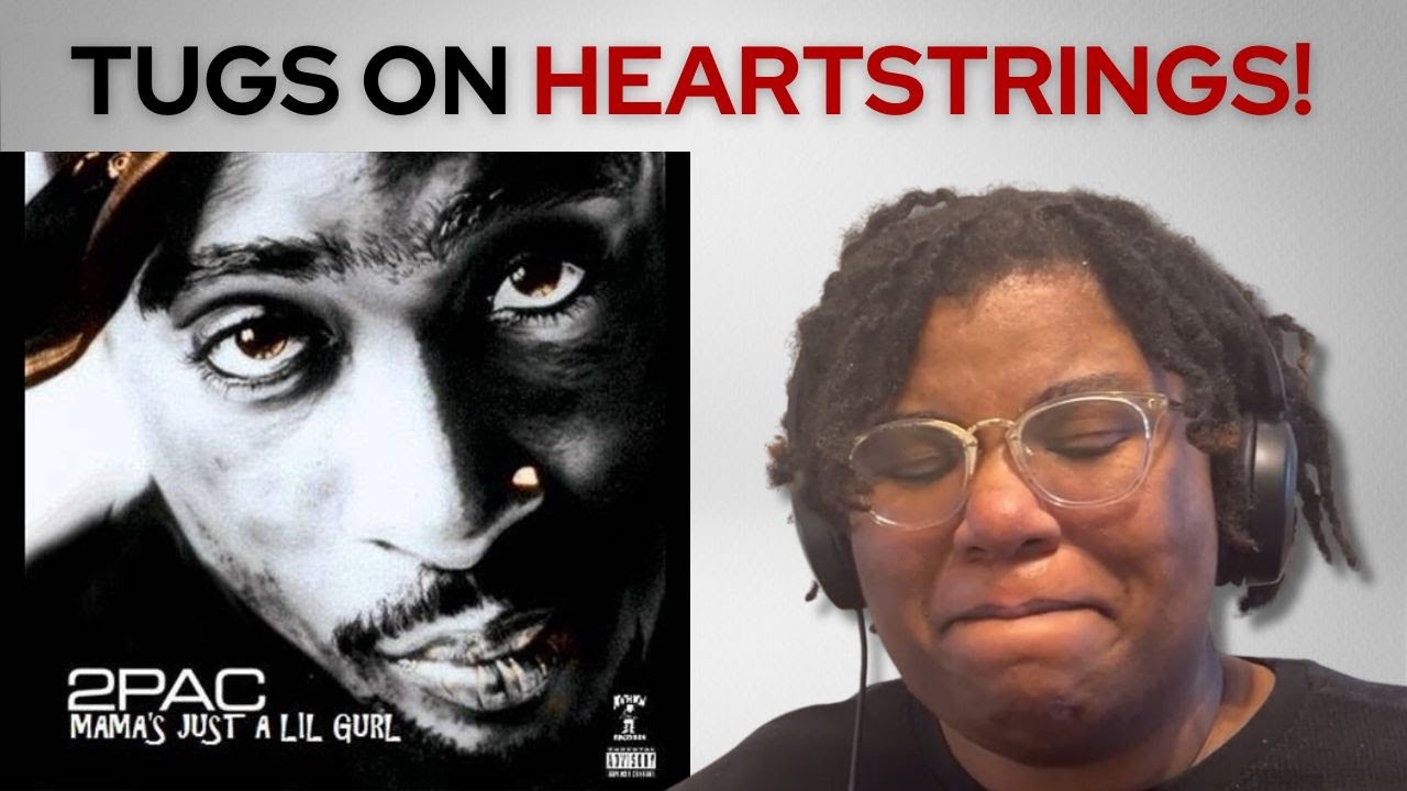 Millennial reacts to Tupac - Mama's just a little girl (First time hearing) - Reaction