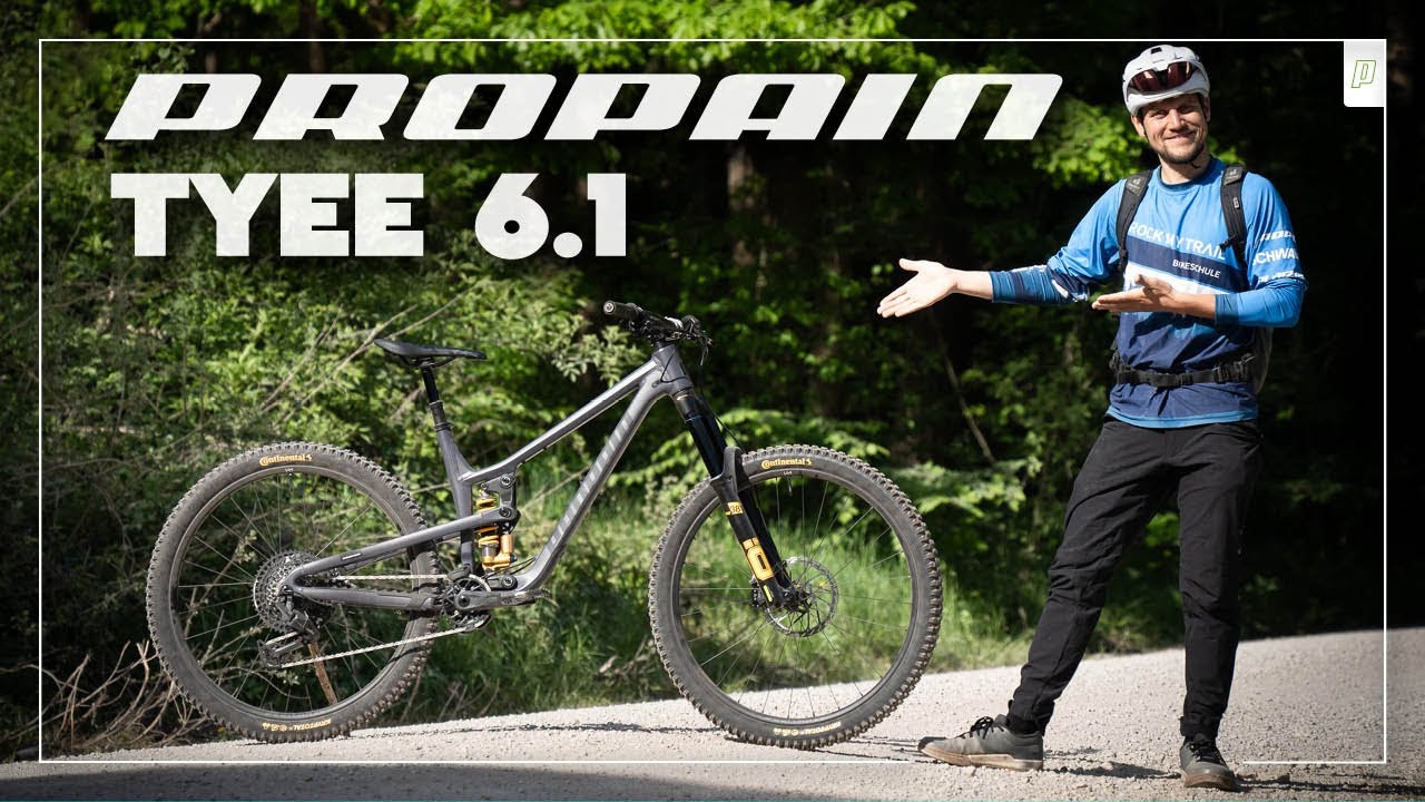 😳 PROPAIN TYEE 6.1 2025 | First Look | Daten Neues & Typberatung Alu oder Carbon