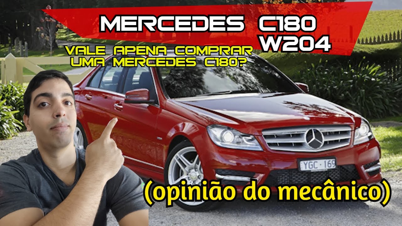 Mercedes C180 w204 - vale apena? (opinião do mecânico)