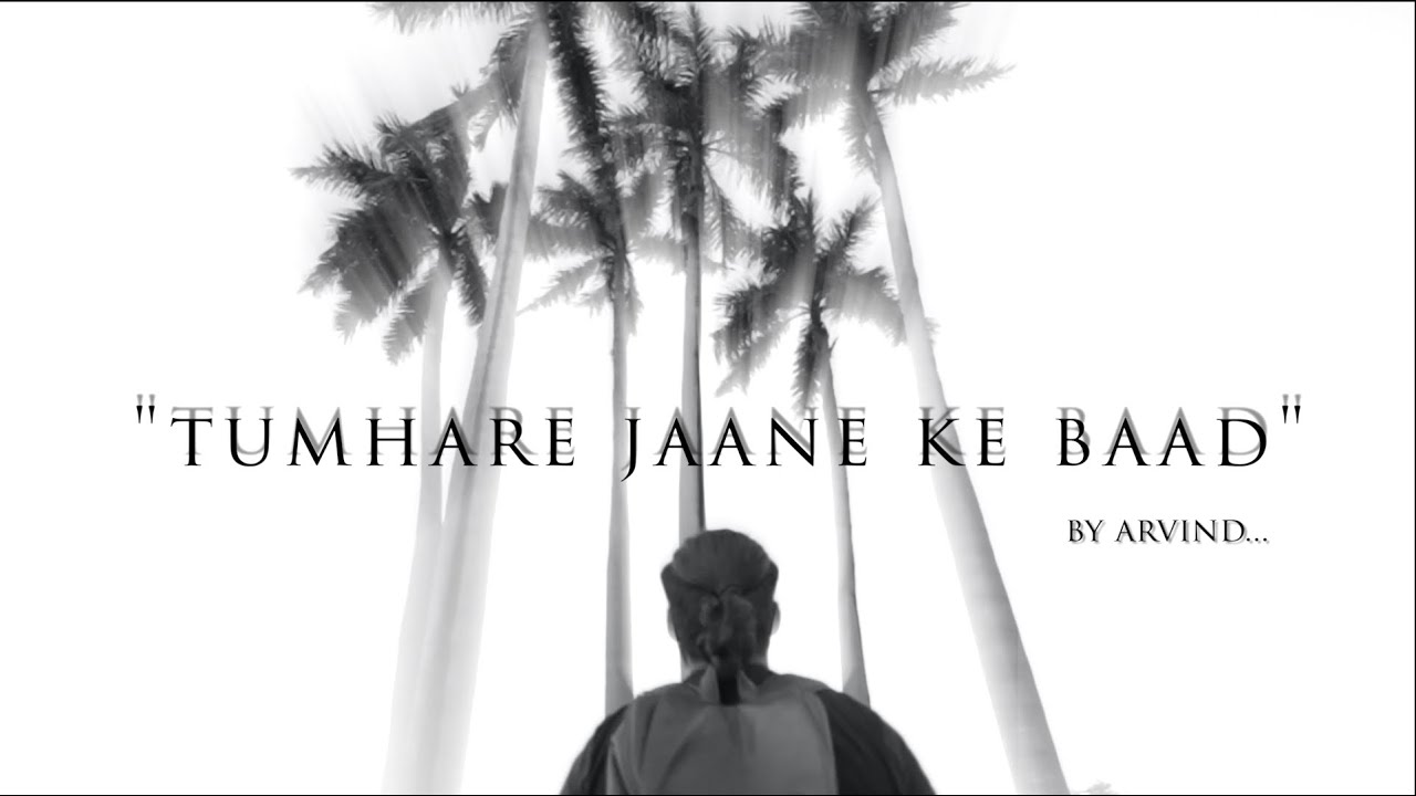 TUMHARE JAANE KE BAAD | Sad Poetry |  Arvind Dwivedi | MSE