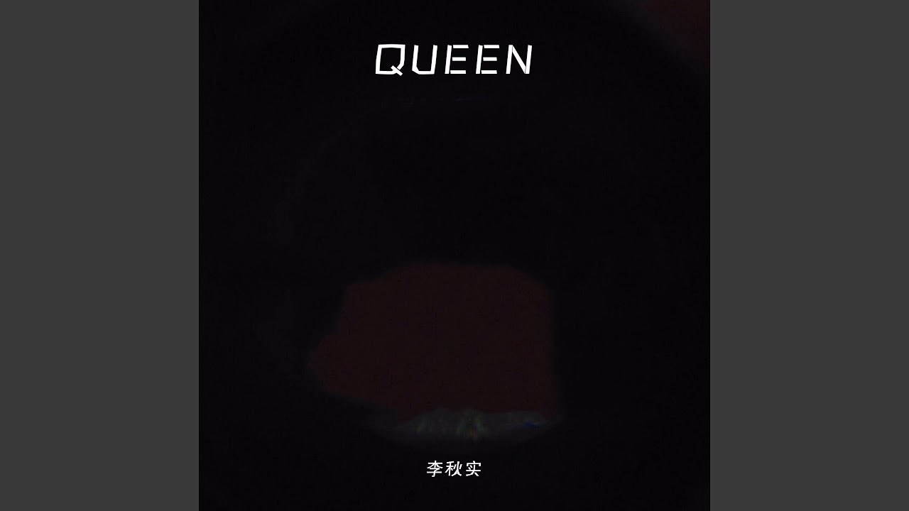 Queen