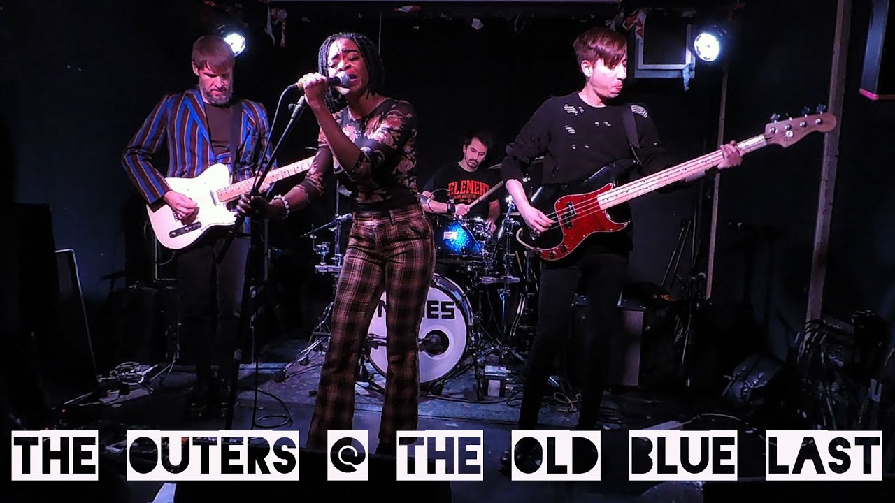The Outers @ The Old Blue Last 09/12/22