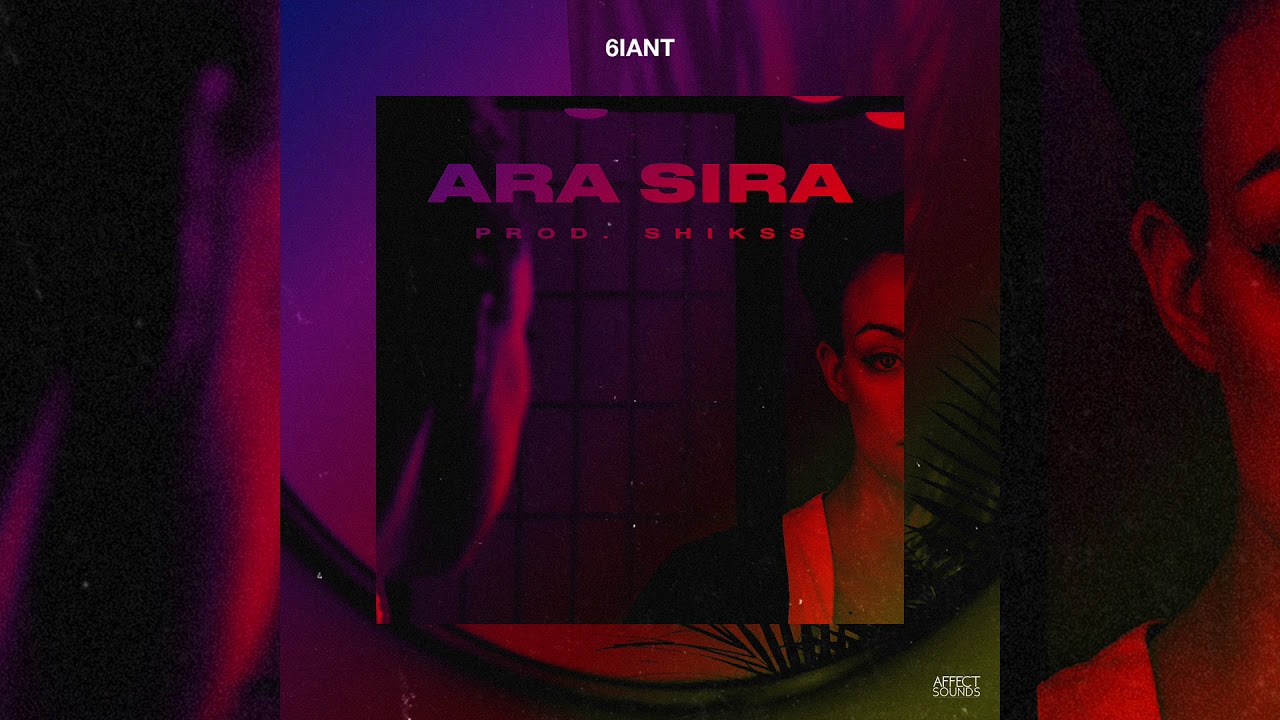 6iant - Ara Sıra (Prod. Shikss)