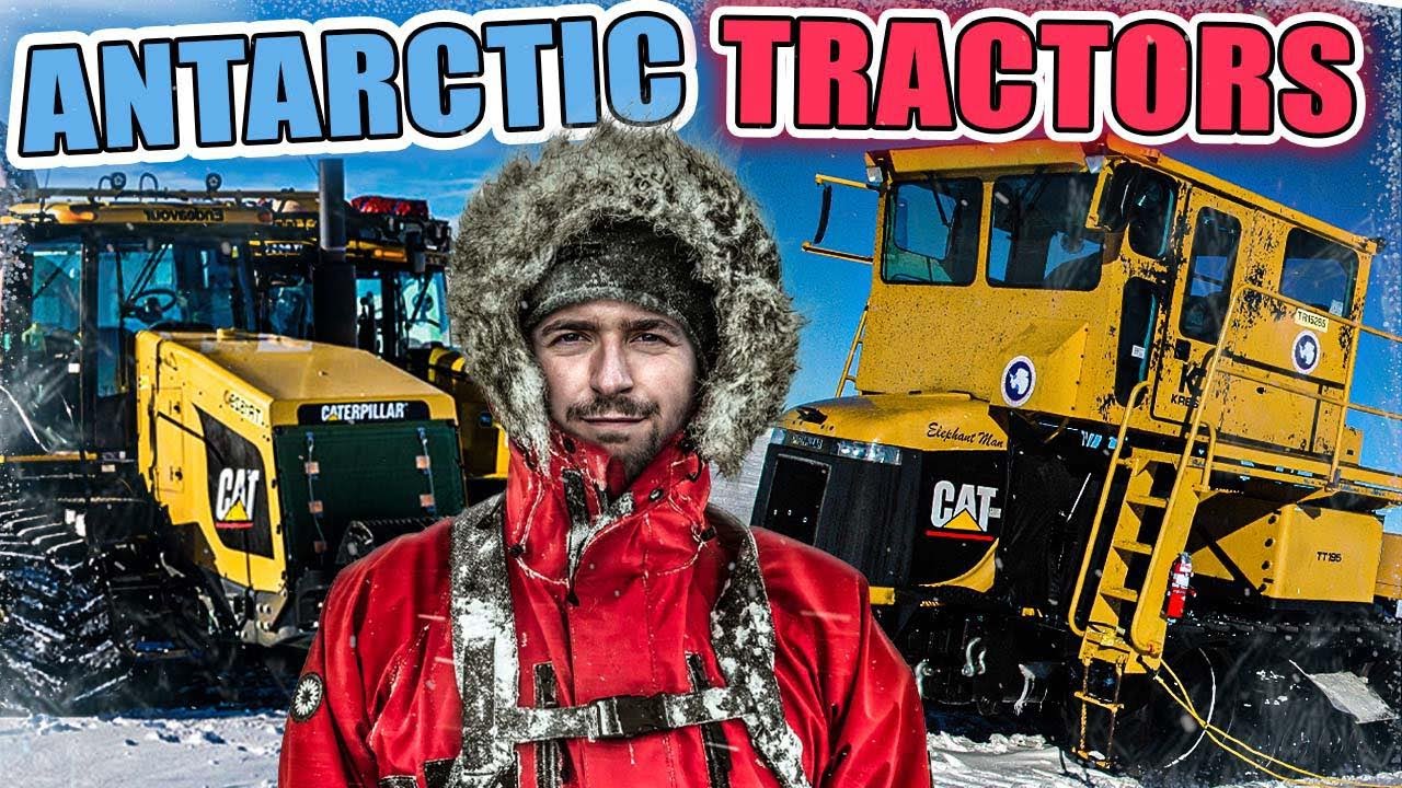 Antarctic Tractors - Heavy Equipment at the South Pole!🥶