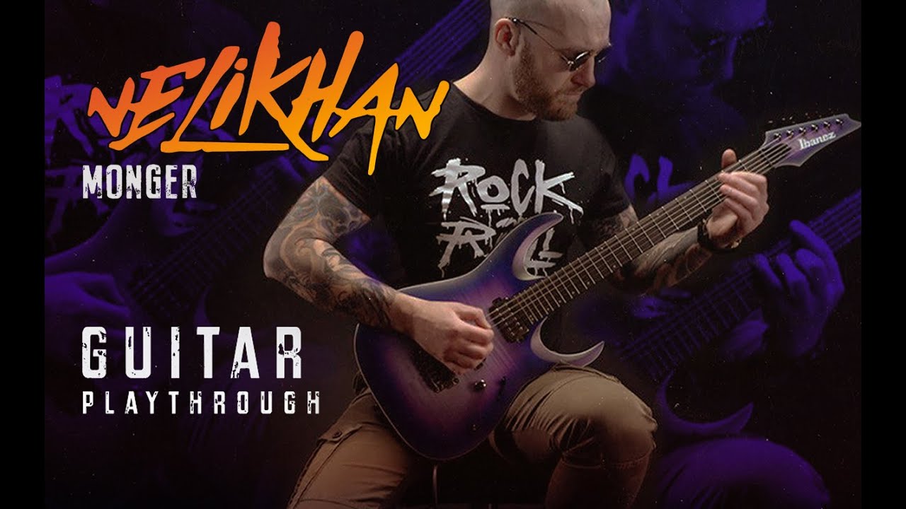 Velikhan - Monger - Guitar Playthrough