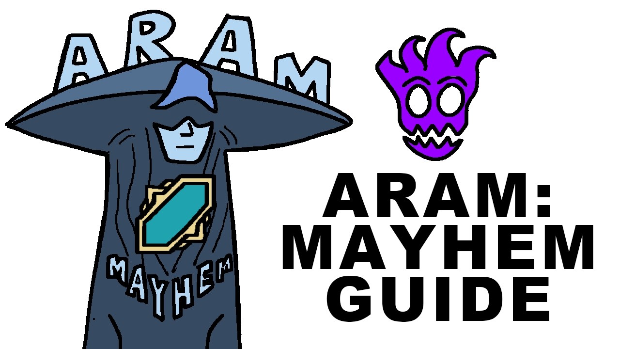 A Glorious Guide to ARAM: Mayhem