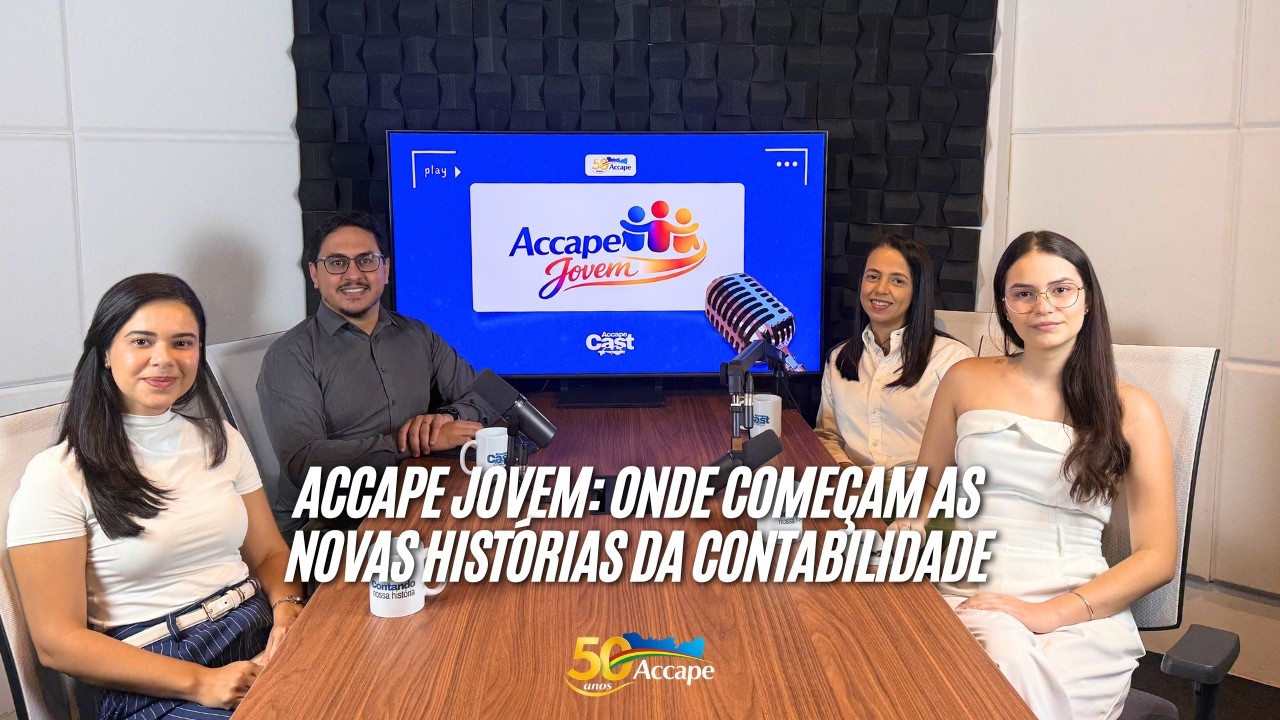 Accape Jovem: Onde Começam as Novas Histórias da Contabilidade