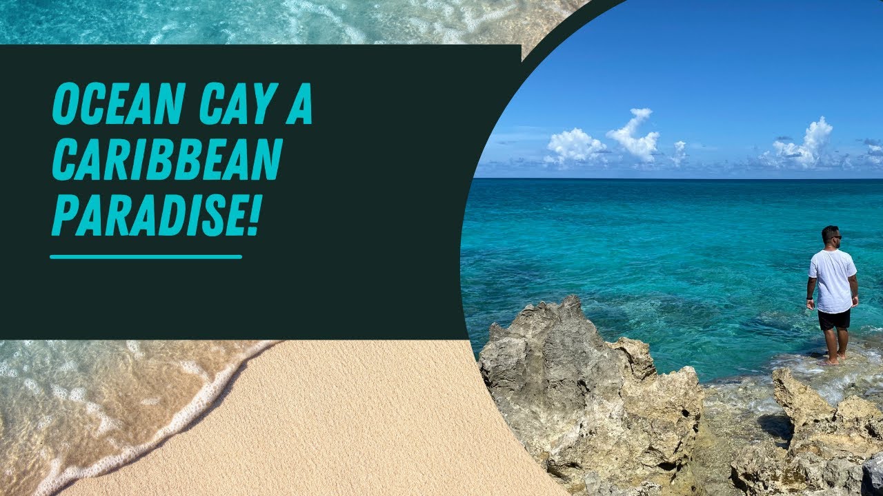 OCEAN CAY A CARIBBEAN PARADISE-4K WALK AROUND OCEAN CAY! CRUISING IN 2021-DEDICATED TO GABBY PETITO!
