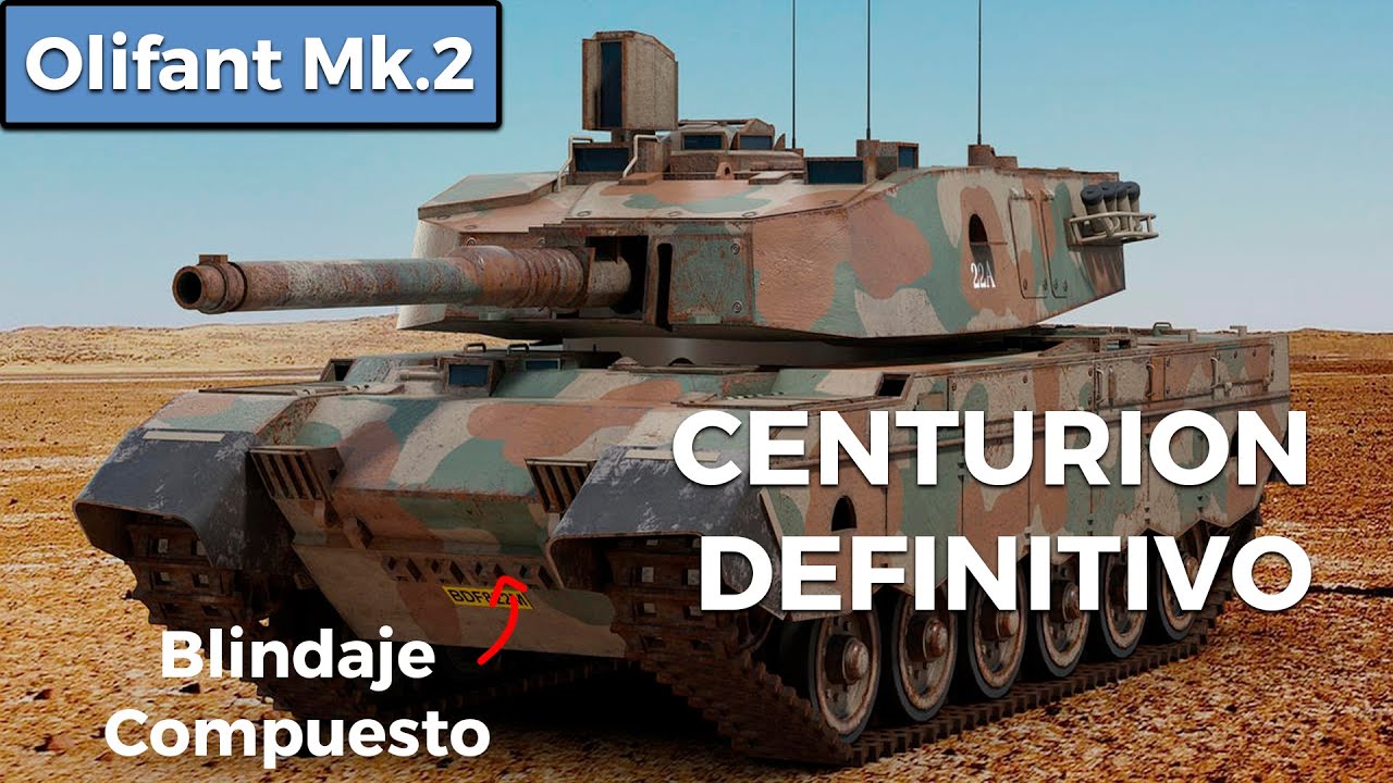 Olifant Mk.2 | El Tanque Más Poderoso de Sudáfrica
