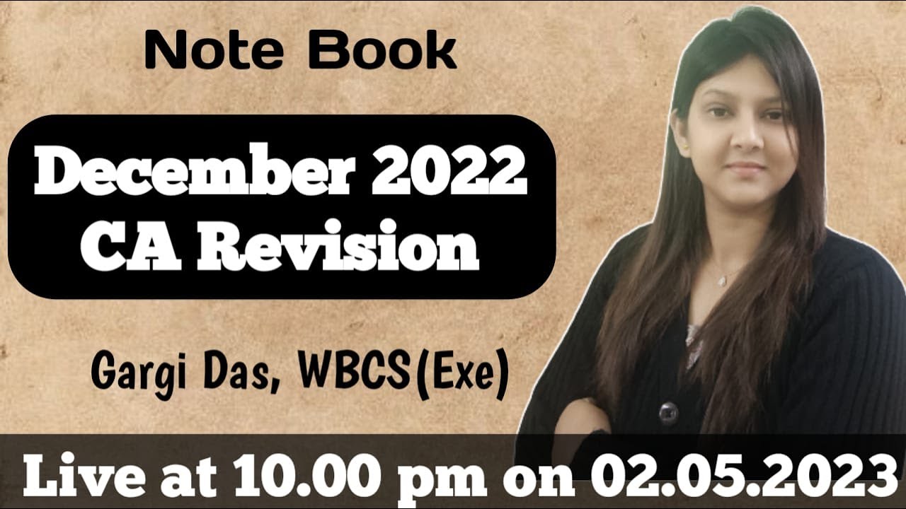 DECEMBER 2022 Current Affairs Revision | MCQ | Gargi Das | WBCS (Exe)