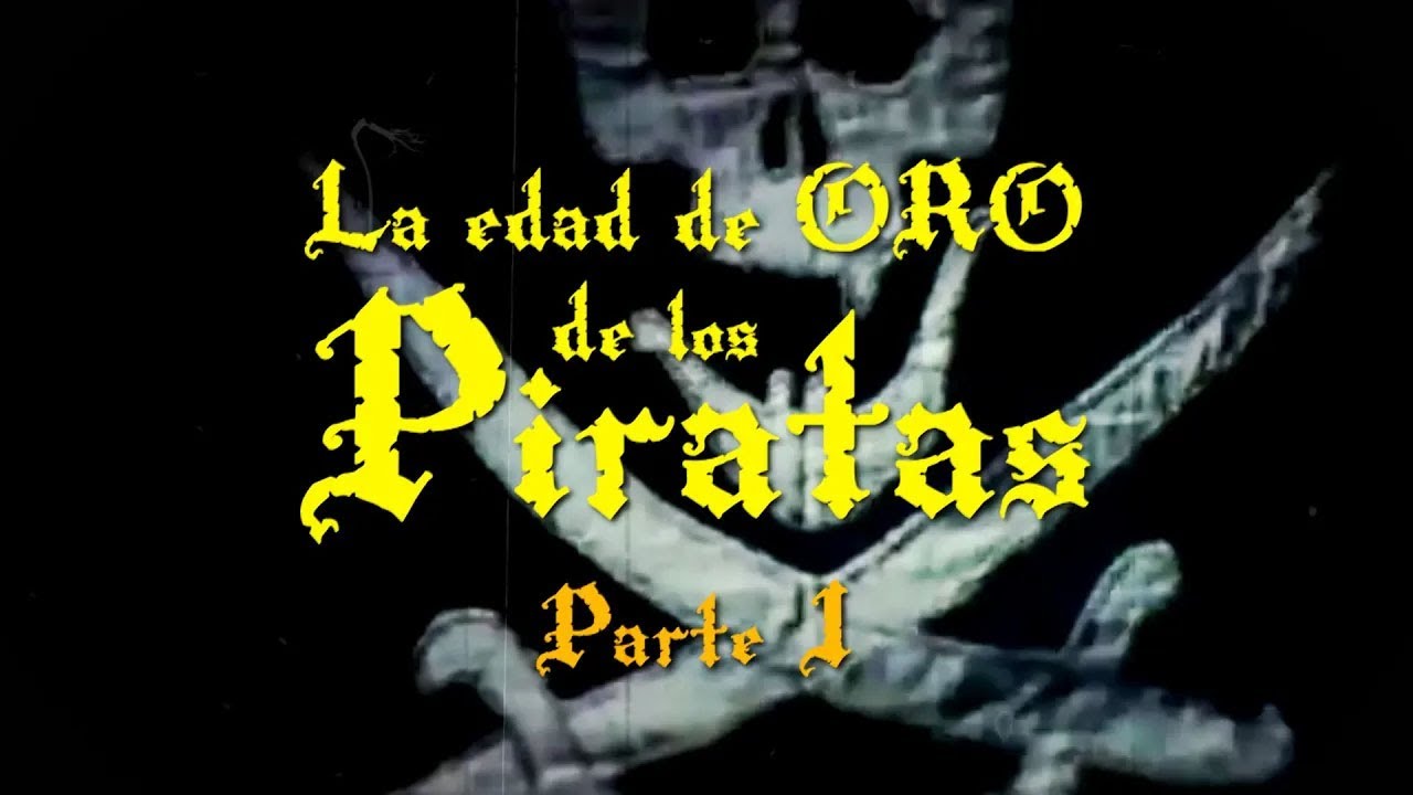 AEC#20 La edad de oro de los piratas. Parte I