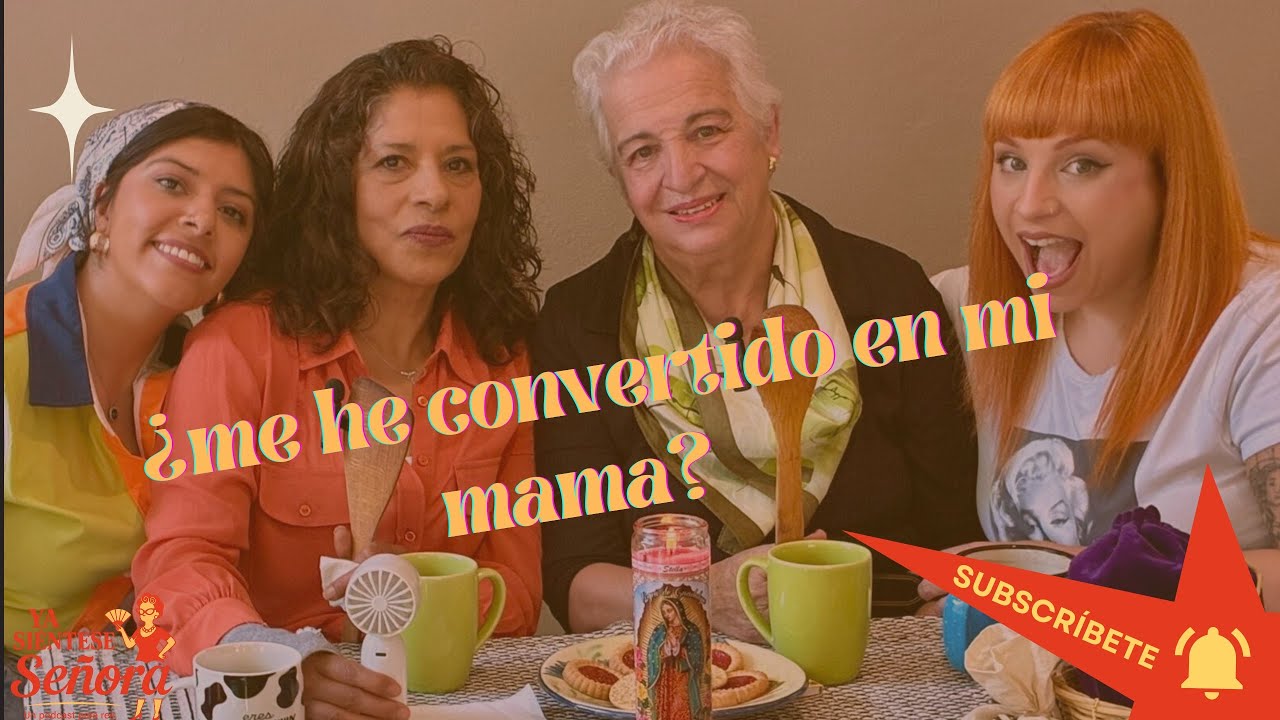 Un día te ríes de tu mamá y al siguiente… eres ella.