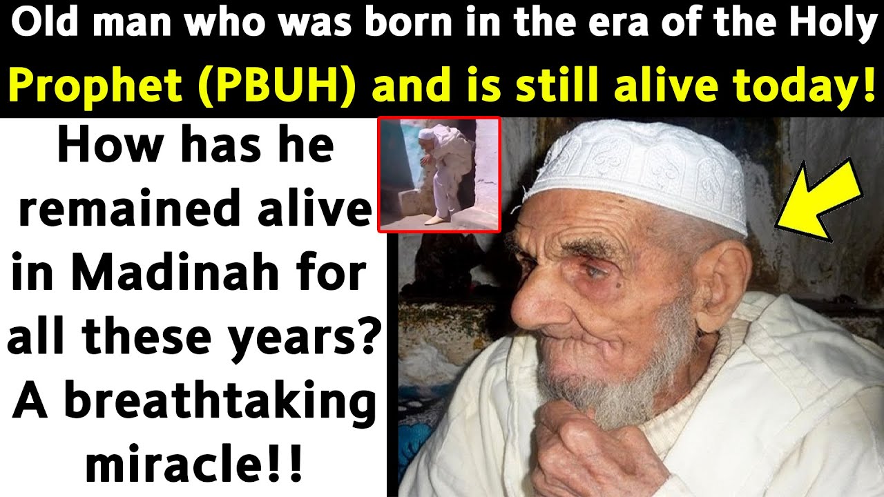 Born in the Time of Prophet (PBUH)&hellip; Still Alive? A Hidden Miracle Revealed!