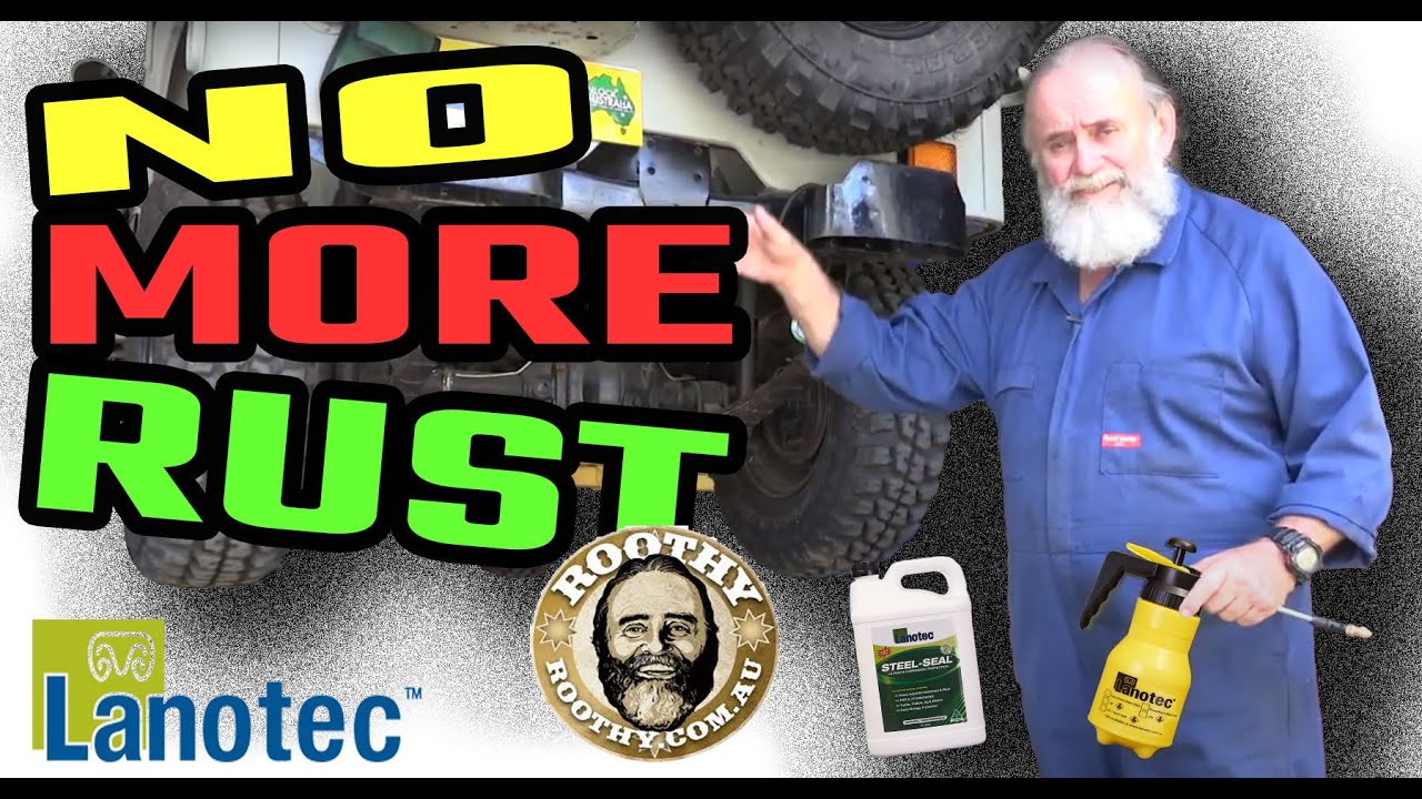 No More Rust - Roothy Lanotec Steel Seal