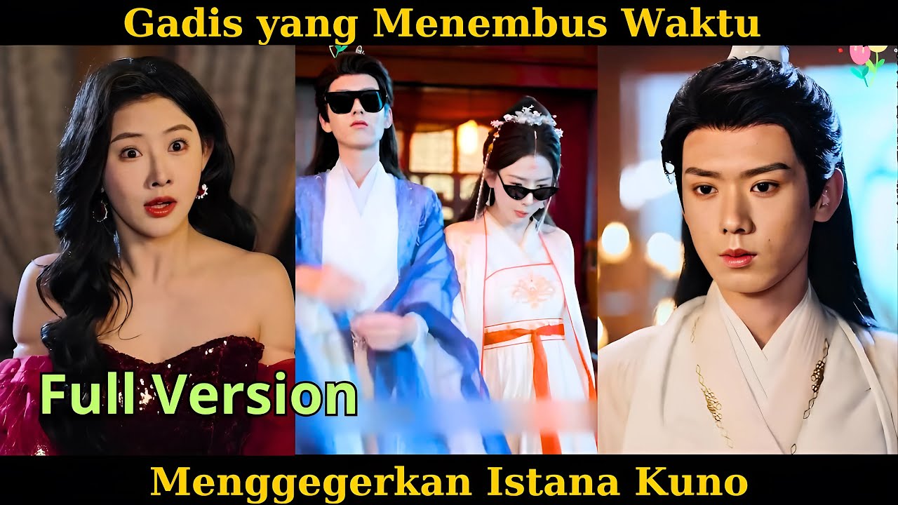 Gadis yang Menembus Waktu Menggegerkan Istana Kuno