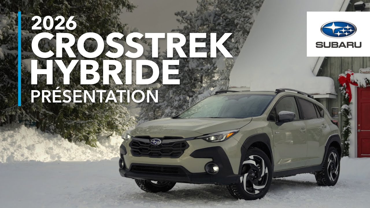 Présentation de la Subaru Crosstrek Hybride 2026 - Le compact moderne qui ne fait aucun compromis