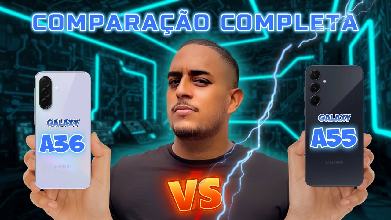 📱 GALAXY A36 vs GALAXY A55: QUAL VALE MAIS A PENA EM 2025? 🔥