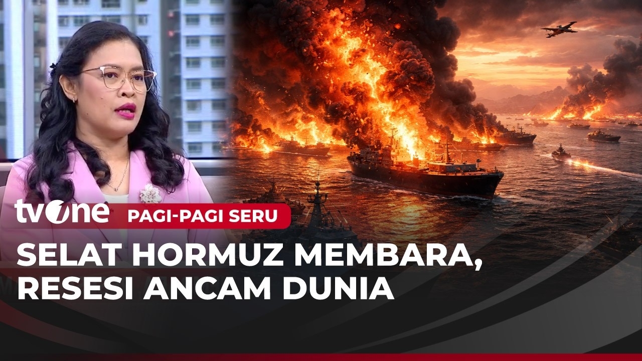 Selat Hormuz Membara, Resesi Ancam Dunia | Pagi-Pagi Seru